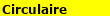 Circulaire